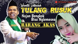 Download lagu Tulang RUSUK NGlemesna Barang AKAS 6 januari 2022 pengajian ngapak KH Miftahudin zuhri 2022 mp3