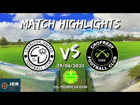 Charlton Utd vs. Cropredy - MATCH HIGHLIGHTS 29/04/2023