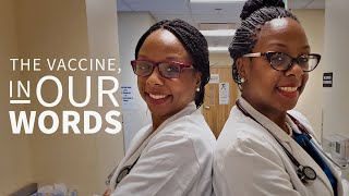 Twin Sister Doctors Expose Racial Disparities about Covid Vaccine | In Our Words | Walgreens