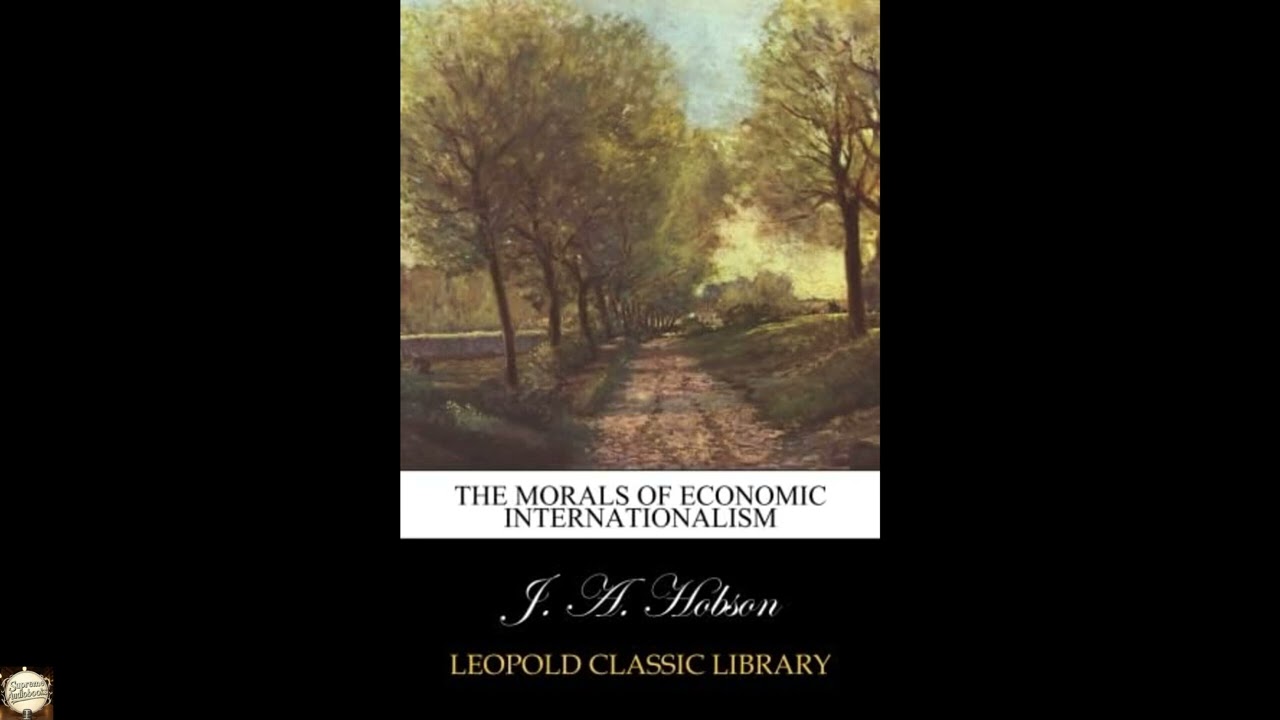 The morals of economic internationalism