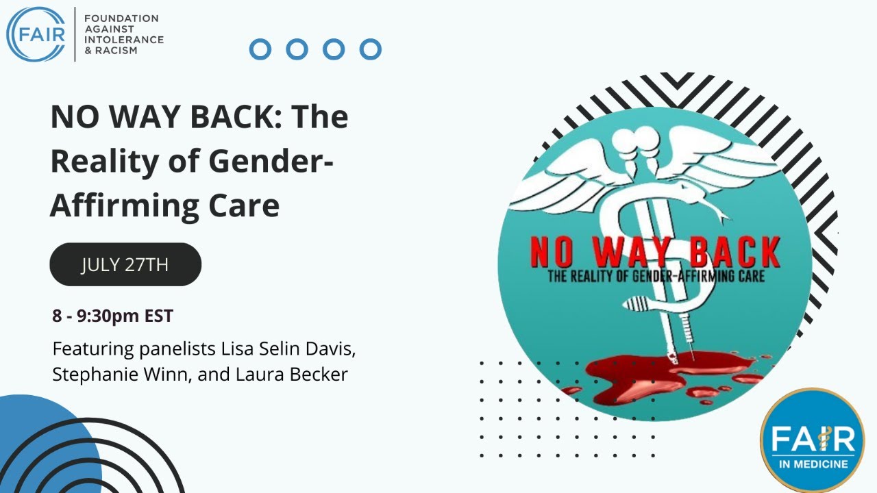 NO WAY BACK: The Reality of Gender-Affirming Care