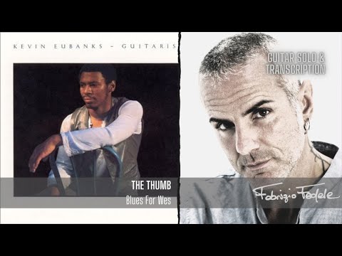 THE THUMB (blues for Wes) - Fabrizio Fedele plays Kevin Eubanks
