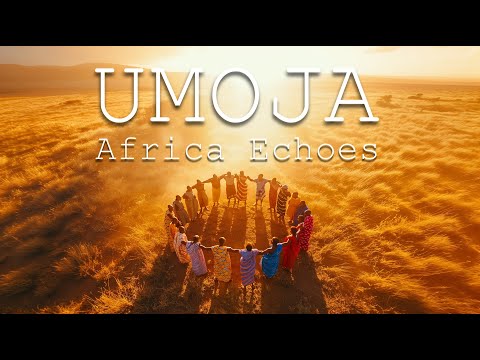 UMOJA – Africa Echoes | Calm Ethnic African Music