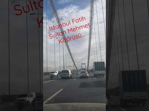 istanbul Fatih Sultan Mehmet Köprüsü.