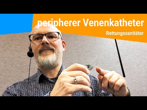 Legen eines peripheren Venenkatheters (PVK, Zugang)