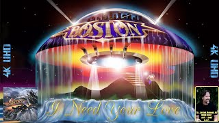 BOSTON: I Need Your Love (4K UHD Music Video)