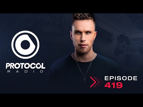 Protocol Radio 419 by Nicky Romero (PRR419)