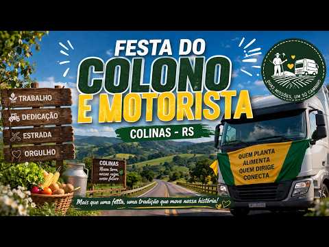 🎉 Festa do Colono e Motorista de Colinas/RS 2026 🚜🚛