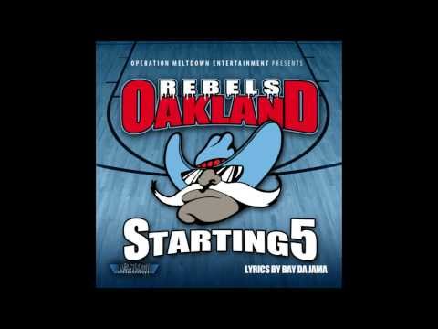 Bay Da Jama - Oakland Rebels Anthem Feat Mr.Kofy