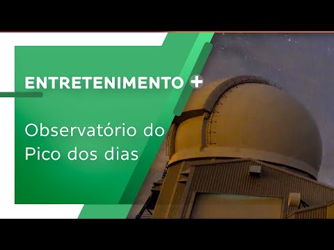 Conheça o Observatório Pico dos em Brazópolis - MG