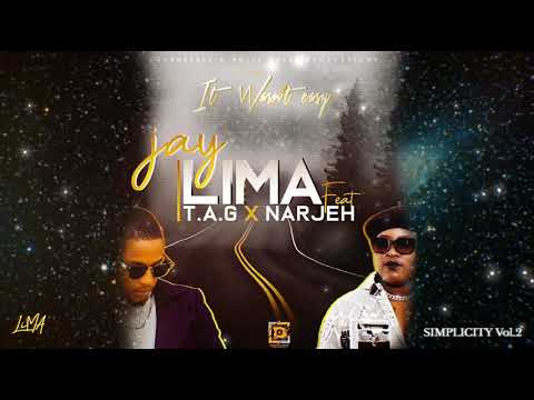 Jay Lima ft.  Narjeh x T.A.G - It Wasn't Easy (Official Audio)