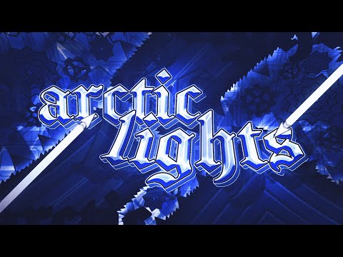 Arctic Lights 100% (Top 35 Demon) Trick Geometry Dash
