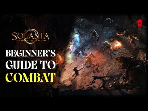Beginner's Guide to Combat // Solasta: Crown of the Magister