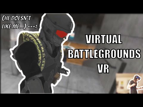 Frustrating My Teammates in Virtual Battlegrounds - VR Battle Royale! [Gameplay]