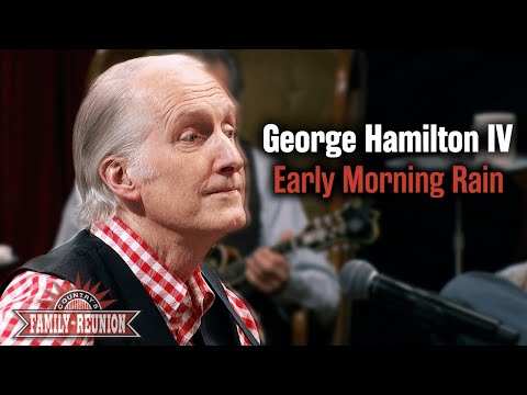 George Hamilton IV sings "Early Morning Rain"