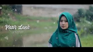 Download lagu YASIR LANA Ai khodijah mp3