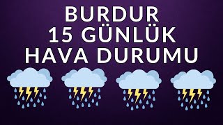 Burdur 15 Günlük Hava Durumu