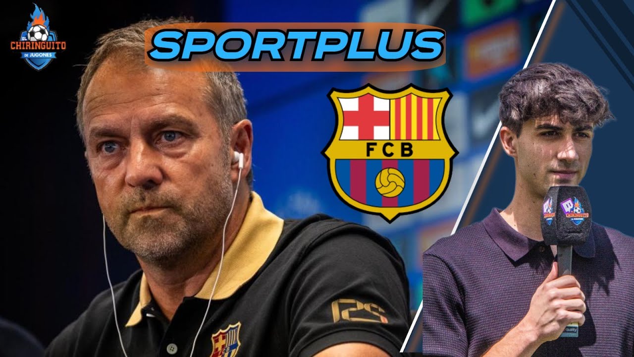 🚨🚨 ¡HABLA HANSI FLICK EN LA VUELTA DE LALIGA!