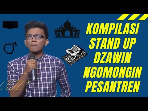 Kompilasi Stand Up Dzawin Bahas Pesantren: Makanan Paling Enak Menurut Gua adalah Makanan Pesantren