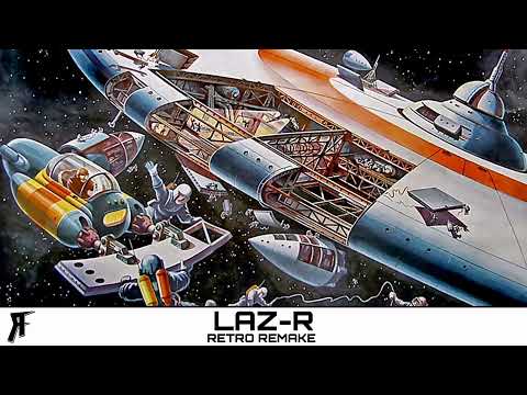 Laz-R - Retro remake (Ad x Lv x Infekt)
