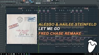 Alesso & Hailee Steinfeld - Let Me Go (FL Studio Remake + FLP)