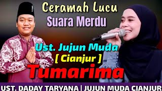 Download lagu USTAD DADAY | JUJUN MUDA CIANJUR DI SUMEDANG | TUMARIMA mp3