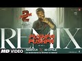 PUSHPA PUSHPA Remix ALLU ARJUN Mika Singh Nakash DSP Kedrock SD Style T Series