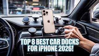 Top 8 Best Car Dock For iPhone 2026! ✅