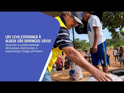 LBV entrega alimentos na Aldeia São Domingos Savio, em Campinápolis/MT