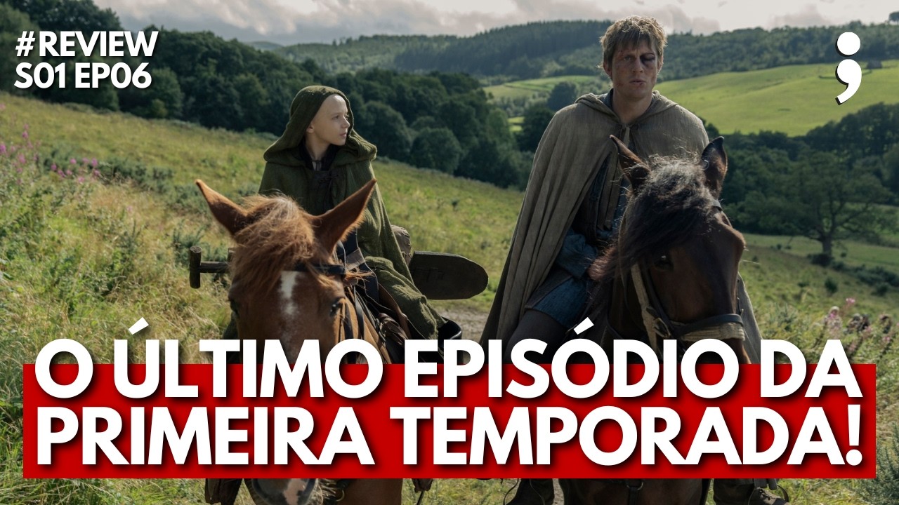 Tudo aquilo que O AMANHÃ TRARÁ! | Review O Cavaleiro dos Sete Reinos | S01EP06
