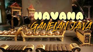 Download lagu GAMELAN JAWA LAGU HAVANA COVER BY CAMILA CABELLO mp3