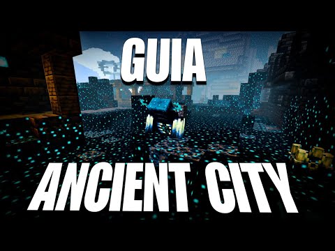 Guía Definitiva de la Ancient City y el Warden Minecraft 1.21