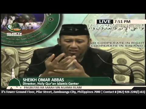 Pagbutas ha Sarah sin Agama Islam (Part 2) by Sheikh Saber Omar (Tausug)