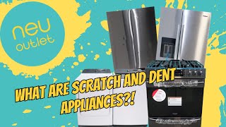 What are Scratch and Dent Appliances
