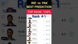 TEAM RANK #1 IND VS PAK BEST TEAM PREDICTION | DREAM 11 grand league winning tips | Asian Cup T20