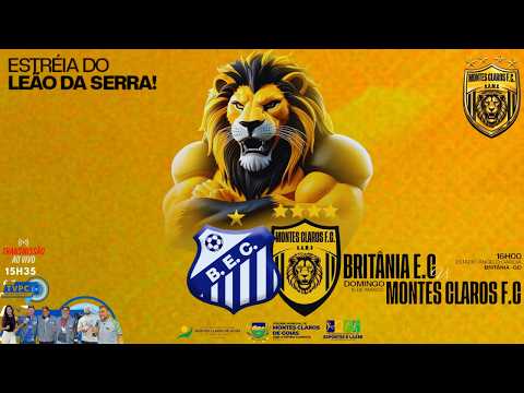 BRITÂNIA E.C X MONTES CLAROS F.C