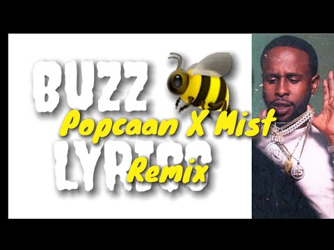 Popcaan ft. Mist- Buzz Lyrics (UK Version)