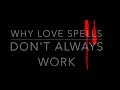 Professional Advice: Why Love Spells Don't Always Work