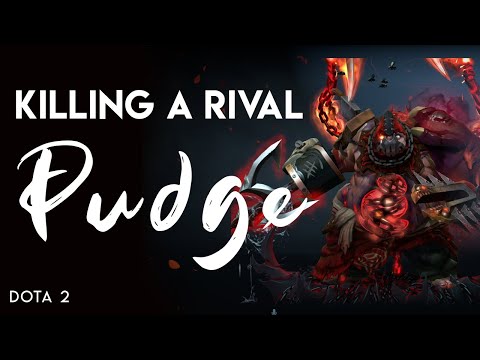 Dota 2 - Pudge - Killing a Rival Responses