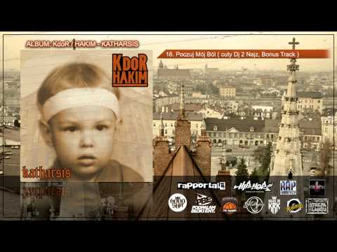 16. KdoR/Hakim - Poczuj Mój Ból ( cuty Dj 2 Najz, Bonus Track )