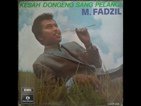 M FADZIL Kesah Dongeng Sang Pelangi EGEP 688 , 1970