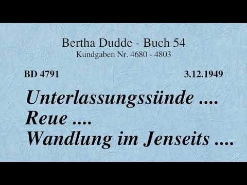 BD 4791 - UNTERLASSUNGSSÜNDE .... REUE .... WANDLUNG IM JENSEITS ....