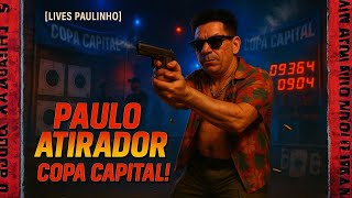 PAULO ATIRADOR! COPA CAPITAL no AR! 01/12/2025