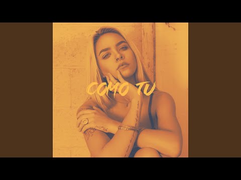 Como tu