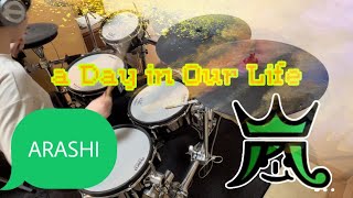 嵐 - a Day in Our Life ドラム 叩いてみた Drum Cover　ARASHI
