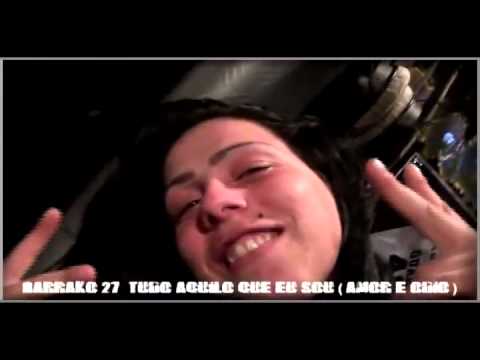 BARRAKO 27 - TUDO AQUILO QUE EU SOU