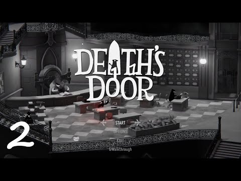 Death's Door Walkthrough - Lost Cemetery (Part 2)