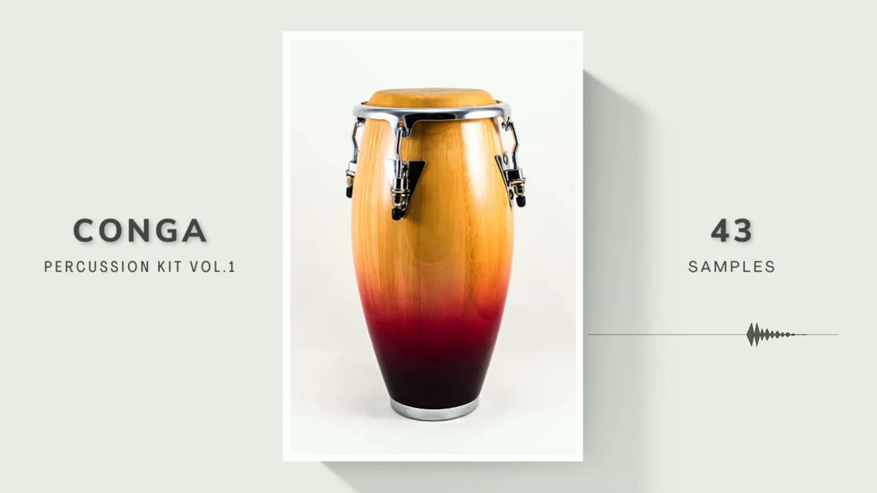FREE 𝗖𝗢𝗡𝗚𝗔 PERCUSSION KIT VOL.1 | SAMPLE PACK FOR PRODUCERS