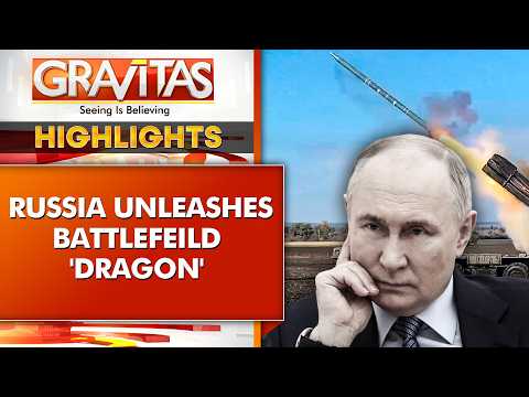 Russia-Ukraine War: Putin's New Monster Weapon Burns Ukraine's Line To Ash | Gravitas Highlights