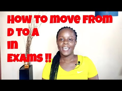 How to move from 'D' Grades to 'A' Grades in Exams | KCSE 2022 | Angie Odera